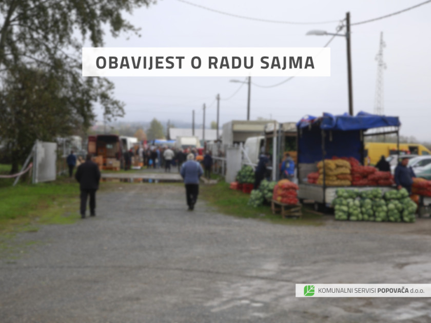 OBAVIJEST O RADU SAJMA